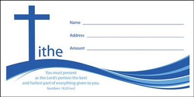 Tithe (Numbers 18:29, NIV) Offering Envelopes, 100  - 