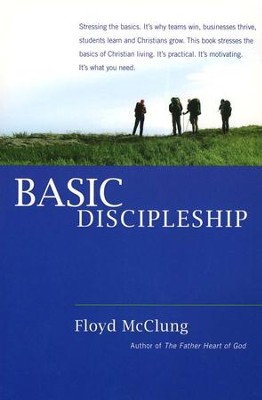 Basic Discipleship   -     By: Floyd McClung
