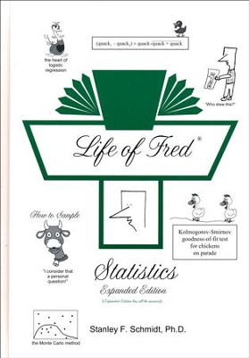 Life of Fred: Statistics, Expanded Edition  -     By: Stanley F. Schmidt
