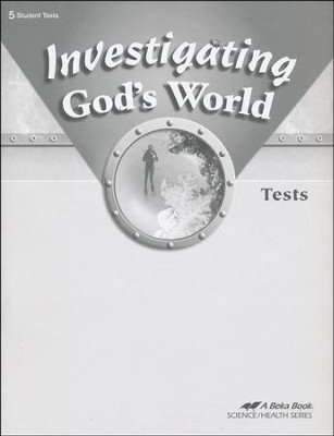 Abeka Investigating God's World Tests, Fourth Edition - Christianbook.com