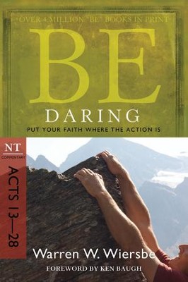 Be Daring - eBook  -     By: Warren W. Wiersbe
