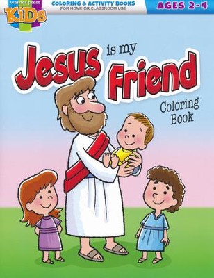 jesus is my friend coloring bookages 2 to 4