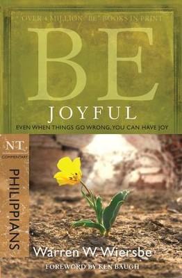 Be Joyful - eBook  -     By: Warren W. Wiersbe
