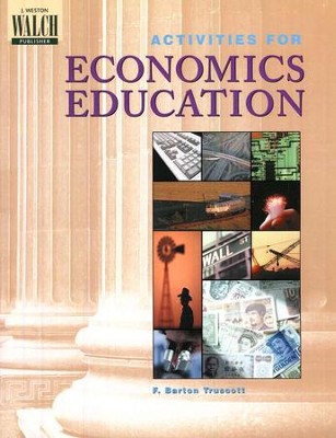Activities for Economics Education   -     By: F. Barton Truscott
