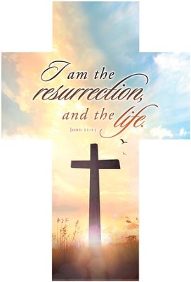 I Am the Resurrection (John 11:25) Cross Bookmarks, 25  - 