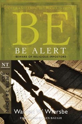 Be Alert - eBook  -     By: Warren W. Wiersbe
