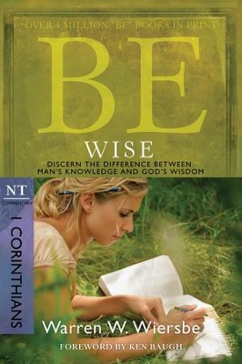 Be Wise - eBook  -     By: Warren W. Wiersbe
