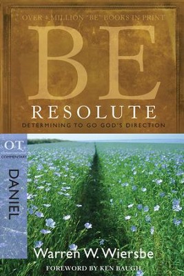 Be Resolute - eBook  -     By: Warren W. Wiersbe
