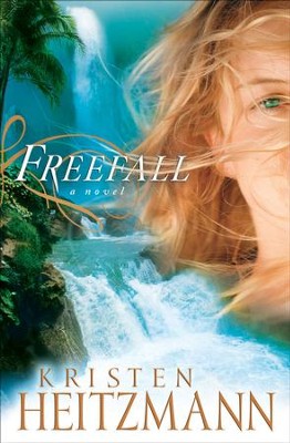 Freefall - eBook  -     By: Kristen Heitzmann
