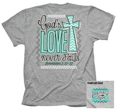 God's Love Never Fails Shirt, Gray, Medium  - 