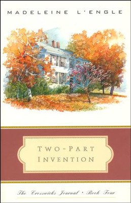 Two-Part Invention   -     By: Madeleine L'Engle

