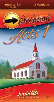 Acts 1 Youth 2 (Grades 10-12) Direction (Student Handout)  - 