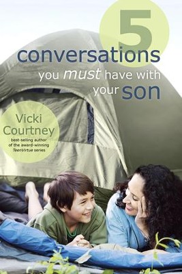 5 Conversations You Must Have with Your Son - eBook  -     By: Vicki Courtney
