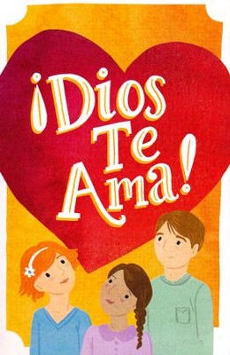 God Loves You Spanish Pack Of 25 9781682162972 Christianbook Com