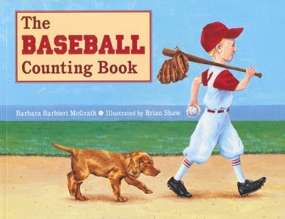 The Baseball Counting Book   -     By: Barbara McGrath
