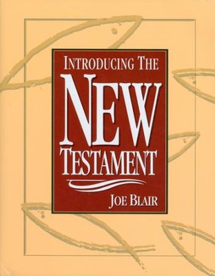Introducing the New Testament - eBook  -     By: Joe Blair
