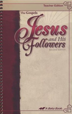 Abeka Jesus and His Followers Teacher Edition   - 