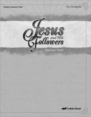 Abeka Jesus and His Followers Quizzes & Tests Book   - 