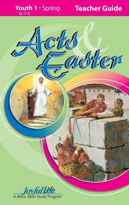 Acts & Easter Youth 1 (Grades 7-9) Teacher Guide   - 