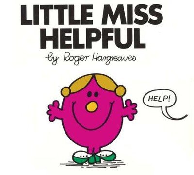 Little Miss Helpful: Roger Hargreaves: 9780843175035 - Christianbook.com