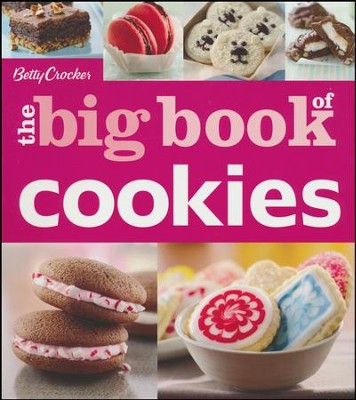 Betty Crocker The Big Book of Cookies  - 
