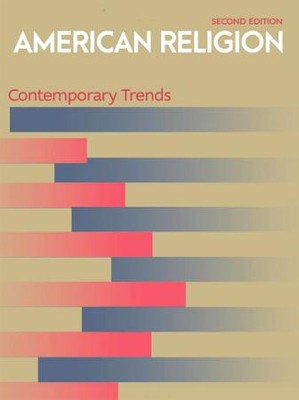 American Religion: Contemporary Trends  -     By: Mark Chaves
