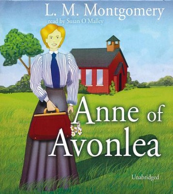 Anne of Avonlea - unabridged audiobook on CD: Narrated By: Susan O ...