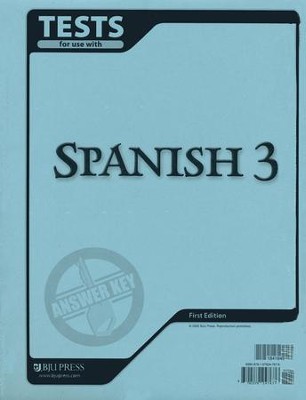 BJU Press Spanish 3, Tests Answer Key   - 