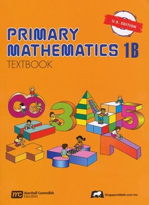 Singapore Math: Primary Math Textbook 1B US Edition   - 
