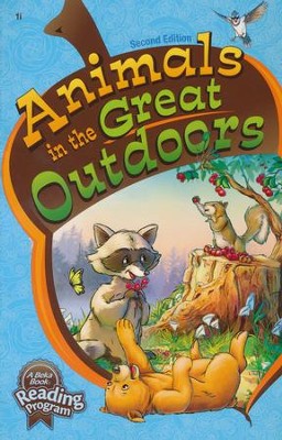 Abeka Animals in the Great Outdoors Reader, Grade 1 (Second Edition ...