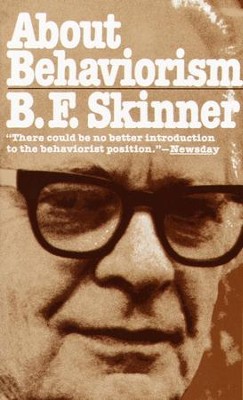 About Behaviorism - eBook  -     By: B.F. Skinner
