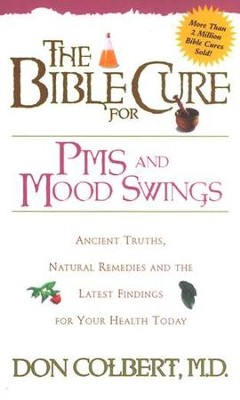 Pms Mood Swings The Bible Cure Series