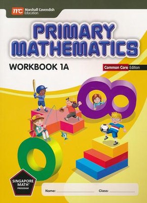 Primary Mathematics Workbook 1A Common Core Edition   - 