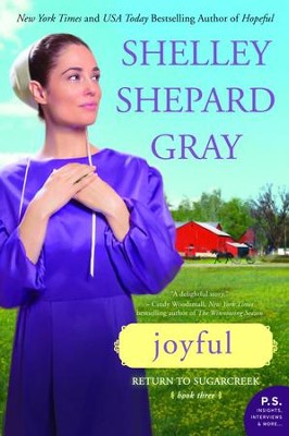 Joyful, Return to Sugarcreek Series #3   -     By: Shelley Shepard Gray

