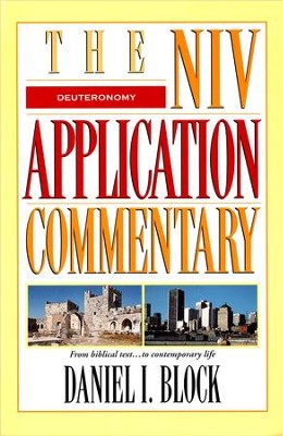 Deuteronomy: NIV Application Commentary [NIVAC]   -     By: Daniel I. Block
