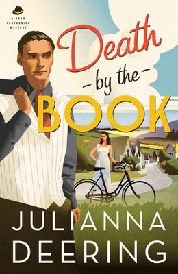 Death by the Book, Drew Farthering Mystery Series #2   -     By: Julianna Deering

