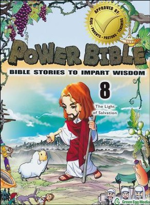 Power Bible: Bible Stories to Impart Wisdom, # 8 - The Light of Salvation  -     By: Shin-Joong Kim
