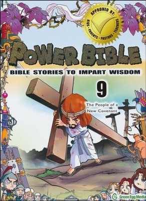 Power Bible: Bible Stories to Impart Wisdom, # 9 - The People of a New Covenant  -     By: Shin-Joong Kim
