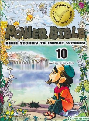 Power Bible: Bible Stories to Impart Wisdom, # 10 - An Eternal Kingdom  -     By: Shin-Joong Kim
