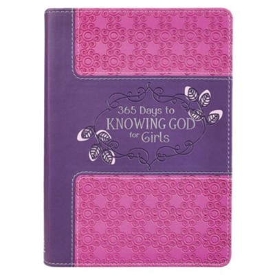 365 Days to Knowing God for Girls  - 