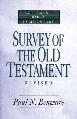 Survey of the Old Testament  -     By: Paul N. Benware
