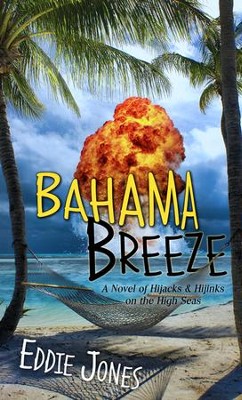 Bahama Breeze - eBook  -     By: Eddie Jones
