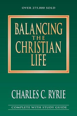 Balancing the Christian Life - eBook  -     By: Charles C. Ryrie
