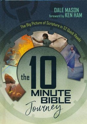 The 10-Minute Bible Journey   -     By: Dale Mason
