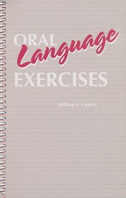 Abeka Oral Language Exercises--Grades 4 to 6   - 