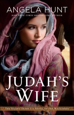 Judah's Wife #2   -     By: Angela Hunt
