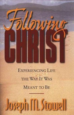 Following Christ   -     By: Joseph M. Stowell
