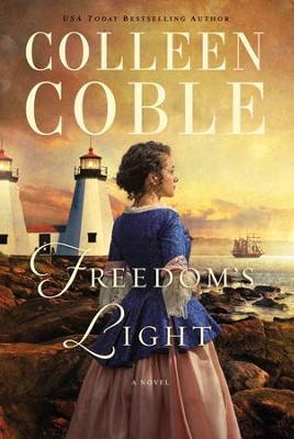 Freedom's Light  -     By: Colleen Coble
