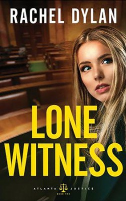 Lone Witness #2  -     By: Rachel Dylan

