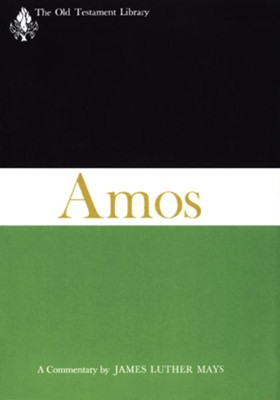 The Book of Amos: Old Testament Library [OTL] (Hardcover)   -     Translated By: Douglas W. Stott
    By: Jorg Jeremias
